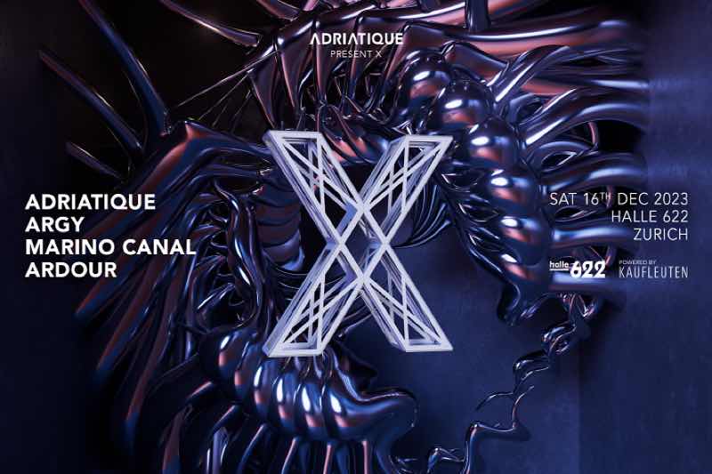 Adriatique presents X Zurich 2023
