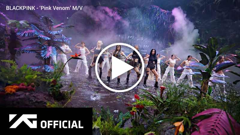 BLACKPINK - Pink Venom M/V
