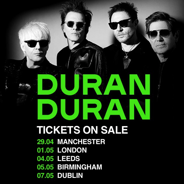 Duran Duran Concert Tickets UK Tour