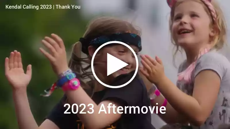 Kendal Calling 2023 | Thank You