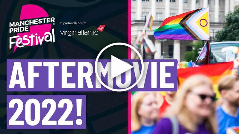 Manchester Pride Festival 2022 Official Aftermovie