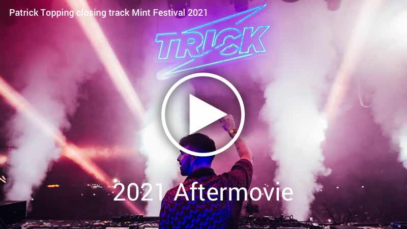 Patrick Topping closing track Mint Festival 2021