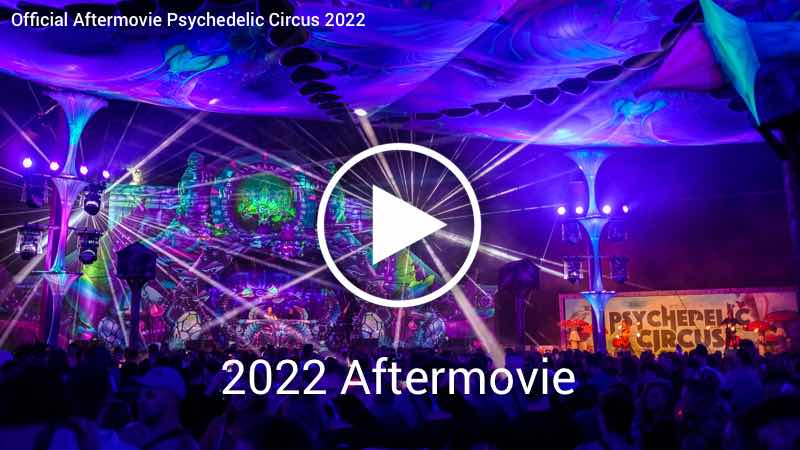 Psychedelic Circus Festival 2023 Tickets Lineup | 18-22 May | Göhlen, DE
