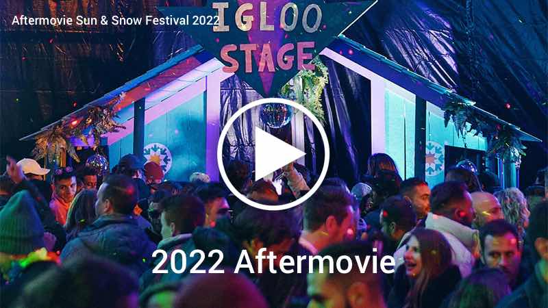 Aftermovie Sun & Snow Festival 2022