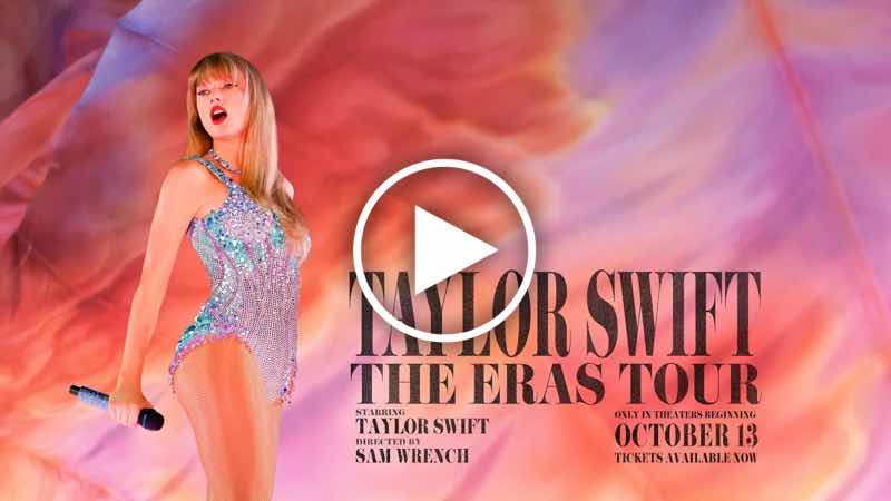 TAYLOR SWIFT | THE ERAS TOUR Concert Film Official Trailer