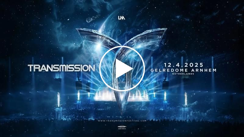 TRANSMISSION Netherlands 2025 Teaser