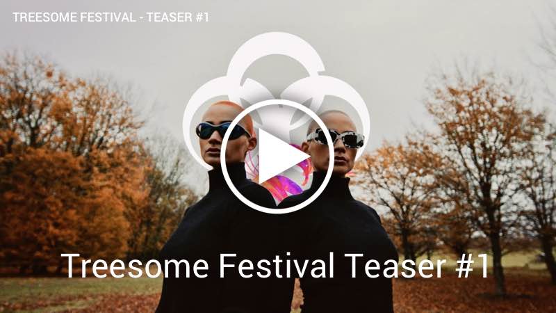 TREESOME FESTIVAL - TEASER #1