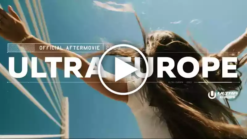 ULTRA EUROPE 2023 (Official Aftermovie)