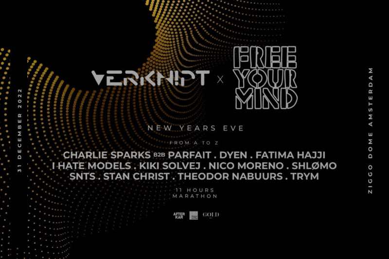 Verknipt and Free Your Mind NYE
