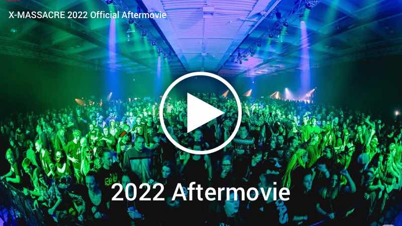 X-MASSACRE 2022 Official Aftermovie